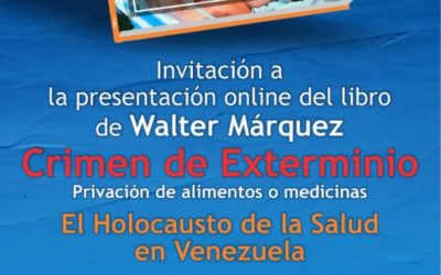 Presentación online del libro de Walter Márquez «Crimen de Exterminio»