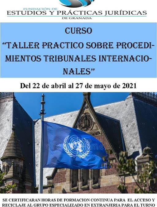 Taller práctico sobre Procedimientos Tribunales del 22 de abril al 27 de mayo de 2021